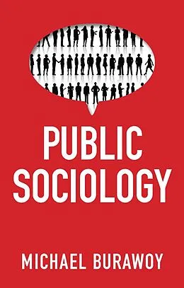E-Book (epub) Public Sociology von Michael Burawoy