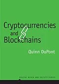 E-Book (epub) Cryptocurrencies and Blockchains von Quinn DuPont