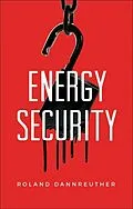 E-Book (epub) Energy Security von Roland Dannreuther