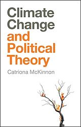 eBook (epub) Climate Change and Political Theory de Catriona McKinnon