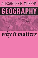 Livre Relié Geography de Alexander B. Murphy