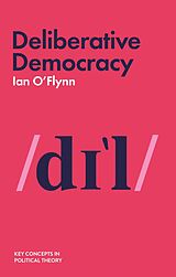 eBook (epub) Deliberative Democracy de Ian O'Flynn