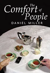 Kartonierter Einband The Comfort of People von Daniel Miller