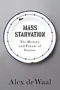 E-Book (epub) Mass Starvation von Alex de Waal