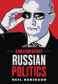 E-Book (epub) Contemporary Russian Politics von Neil Robinson