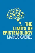 E-Book (pdf) The Limits of Epistemology von Markus Gabriel