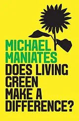 Fester Einband The Living-Green Myth von Maniates Michael