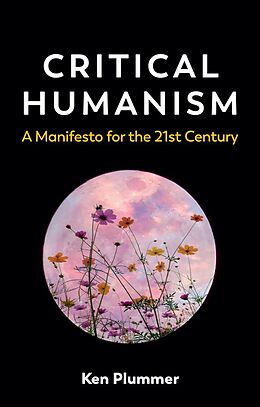 eBook (epub) Critical Humanism de Ken Plummer