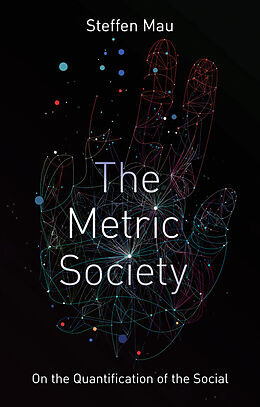 eBook (epub) The Metric Society de Steffen Mau