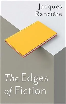 E-Book (pdf) The Edges of Fiction von Jacques Rancière