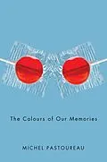 E-Book (epub) The Colours of Our Memories von Michel Pastoureau