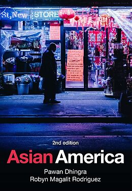 eBook (epub) Asian America de Pawan Dhingra, Robyn Magalit Rodriguez