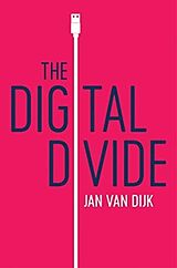 Kartonierter Einband The Digital Divide von Jan van Dijk