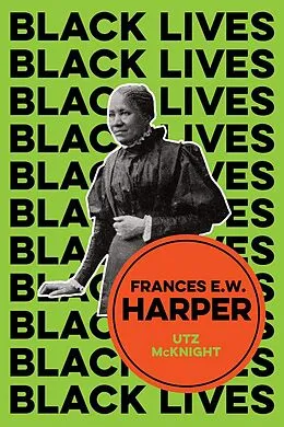 E-Book (epub) Frances E. W. Harper von Utz McKnight