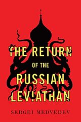 Couverture cartonnée The Return of the Russian Leviathan de Sergei Medvedev