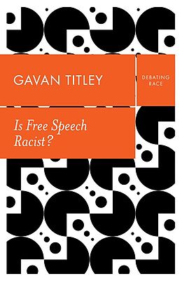 eBook (epub) Is Free Speech Racist? de Gavan Titley