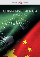 eBook (epub) China and Africa de Daniel Large