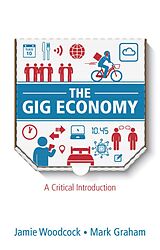 eBook (epub) The Gig Economy de Jamie Woodcock, Mark Graham