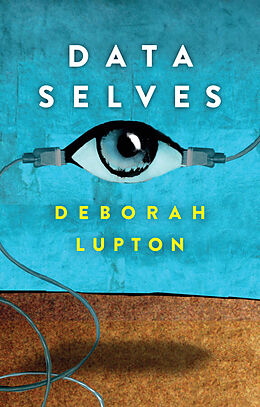 eBook (epub) Data Selves de Deborah Lupton