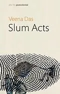 E-Book (epub) Slum Acts von Veena Das