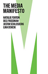 Couverture cartonnée The Media Manifesto de Fenton Natalie, Des Freedman, Schlosberg Justin