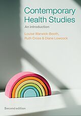 eBook (epub) Contemporary Health Studies de Louise Warwick-Booth, Ruth Cross, Diane Lowcock