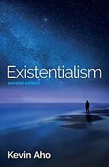Kartonierter Einband Existentialism von Kevin Aho