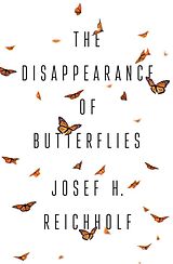 E-Book (epub) The Disappearance of Butterflies von Josef H. Reichholf