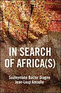 E-Book (pdf) In Search of Africa(s) von Souleymane Bachir Diagne, Jean-Loup Amselle
