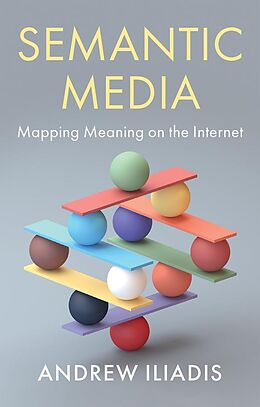 eBook (epub) Semantic Media de Andrew Iliadis