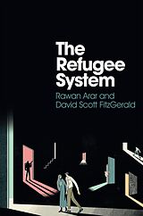 eBook (epub) The Refugee System de Rawan Arar, David Scott FitzGerald