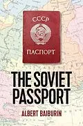 E-Book (epub) The Soviet Passport von Albert Baiburin