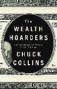 Couverture cartonnée The Wealth Hoarders de Collins Chuck