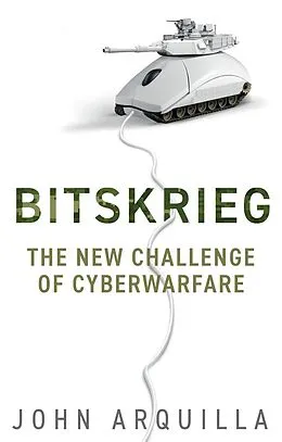 E-Book (epub) Bitskrieg von John Arquilla