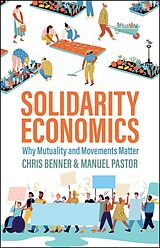 eBook (epub) Solidarity Economics de Chris Benner, Manuel Pastor