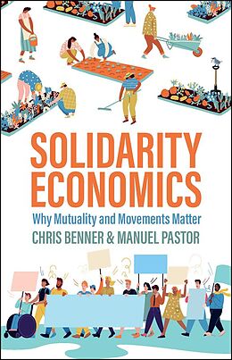 eBook (epub) Solidarity Economics de Chris Benner, Manuel Pastor