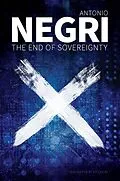 E-Book (epub) The End of Sovereignty von Antonio Negri