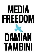 E-Book (epub) Media Freedom von Damian Tambini