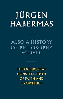 Livre Relié Also a History of Philosophy de Jurgen Habermas