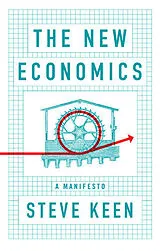 Kartonierter Einband The New Economics von Steve Keen