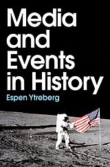 eBook (epub) Media and Events in History de Espen Ytreberg