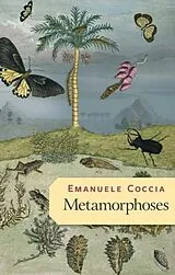 Kartonierter Einband (Kt) Metamorphoses von Emanuele Coccia
