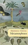 E-Book (epub) Metamorphoses von Emanuele Coccia