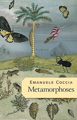 E-Book (epub) Metamorphoses von Emanuele Coccia