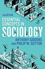 eBook (epub) Essential Concepts in Sociology de Anthony Giddens, Philip W. Sutton