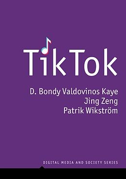 Livre Relié TikTok de D. Bondy Valdovinos Kaye, Zeng Jing, Wikstrom Patrik