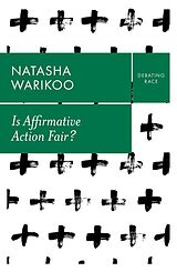 eBook (epub) Is Affirmative Action Fair? de Natasha Warikoo