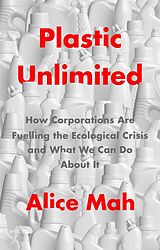 E-Book (epub) Plastic Unlimited von Alice Mah
