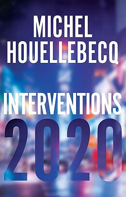 E-Book (epub) Interventions 2020 von Michel Houellebecq