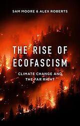 eBook (pdf) The Rise of Ecofascism de Sam Moore, Alex Roberts